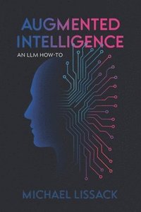 bokomslag Augmented Intelligence