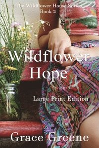 bokomslag Wildflower Hope