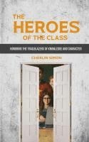 bokomslag Heroes of the Class