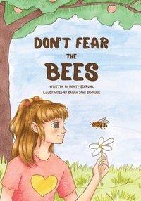 bokomslag Don't Fear the Bees