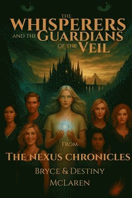 Whisperers and the Guardians of the Veil