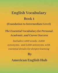 bokomslag English Vocabulary - Book 1 By American English Hub