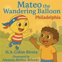 bokomslag Mateo the Wandering Balloon