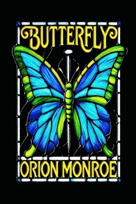 Monroe, Travis Hunt - Butterfly, Häftad