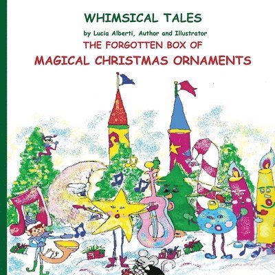 Lucia Alberti - Forgotten Box of Magical Christmas Ornaments, Häftad