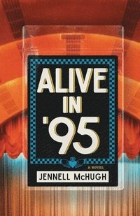 bokomslag Alive in '95