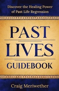 bokomslag Past Lives Guidebook