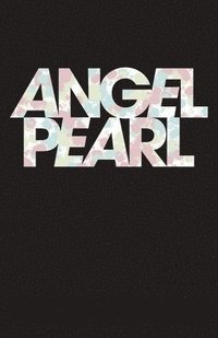 bokomslag Angel Pearl
