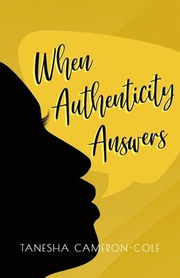 bokomslag When Authenticity Answers