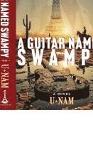 bokomslag A Guitar Named Swampy