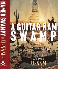 bokomslag Guitar Named Swampy