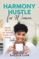 Sacola Lehr - Harmony Hustle for Women, Häftad