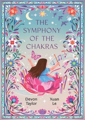 Symphony of the Chakras