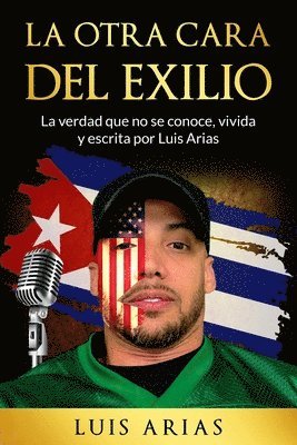 bokomslag Otra Cara del Exilio
