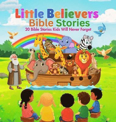 bokomslag Little Believers Bible Stories