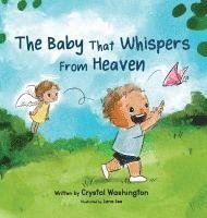bokomslag Baby That Whispers From Heaven