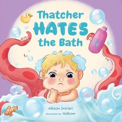 Allison Intrieri - Thatcher Hates The Bath, Häftad. Tillgänglighet: Lägg i varukorg
