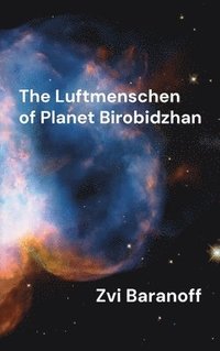 bokomslag Luftmenschen of Planet Birobidzhan