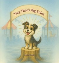 bokomslag Tiny Theo's Big Voice