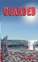 K W Roman - Guarded, Häftad