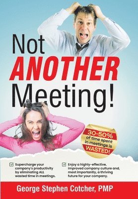 bokomslag Not ANOTHER Meeting!