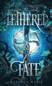 bokomslag Tethered by Fate
