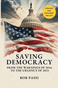 bokomslag Saving Democracy