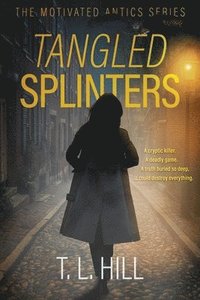 bokomslag Tangled Splinters