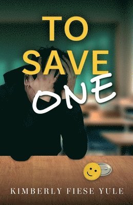 To Save One: A Story of Best Friends, Shattered Hearts, Unspoken Pain, and the Project That Gave them Purpose.