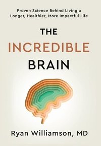 bokomslag Incredible Brain