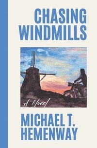 bokomslag Chasing Windmills