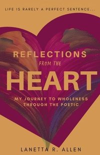 bokomslag Reflections from the Heart