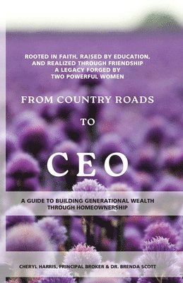 bokomslag From Country Roads to CEO