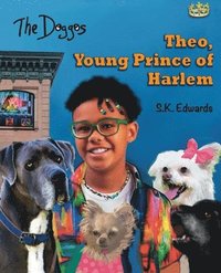 bokomslag Theo, Young Prince of Harlem