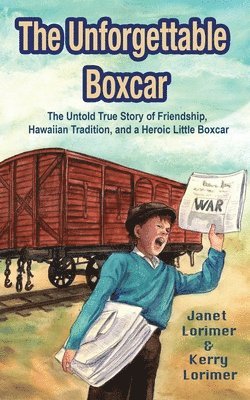Janet Lorimer, Kerry Lorimer - Unforgettable Boxcar, Häftad
