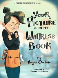bokomslag Your Picture Is In My Waitress Book