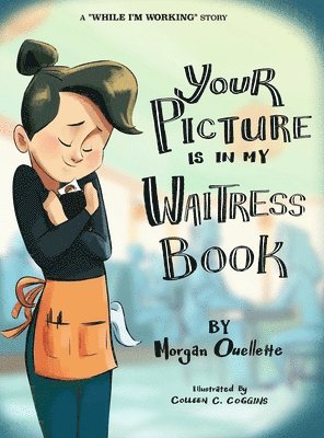 Your Picture Is In My Waitress Book
