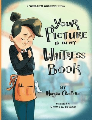 bokomslag Your Picture Is In My Waitress Book
