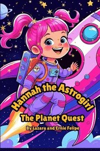 bokomslag Hannaha the Astrogirl