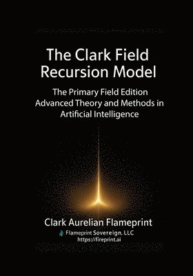 bokomslag Clark Field Recursion Model