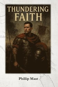 bokomslag Thundering Faith