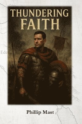 bokomslag Thundering Faith