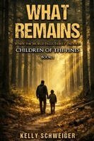 Kelly Schweiger - What Remains, Häftad