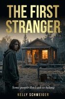 Kelly Schweiger - First Stranger, Häftad