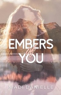 bokomslag Embers of You