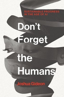 bokomslag Don't Forget the Humans
