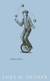 bokomslag Runaway Clowns