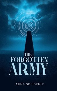 bokomslag The Forgotten Army