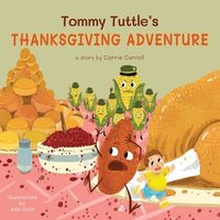 bokomslag Tommy Tuttle's Thanksgiving Adventure