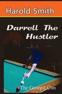 bokomslag Darrell the Hustler The Georgia Con